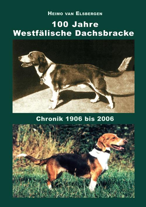 Westfaelische Dachsbracke Chronik Buch