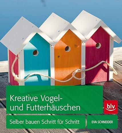 Kreative Vogel- und Futterhäuschen,