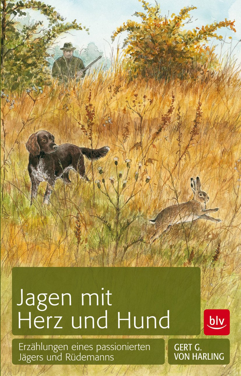 Jagen mit Herz und Hund, Harling