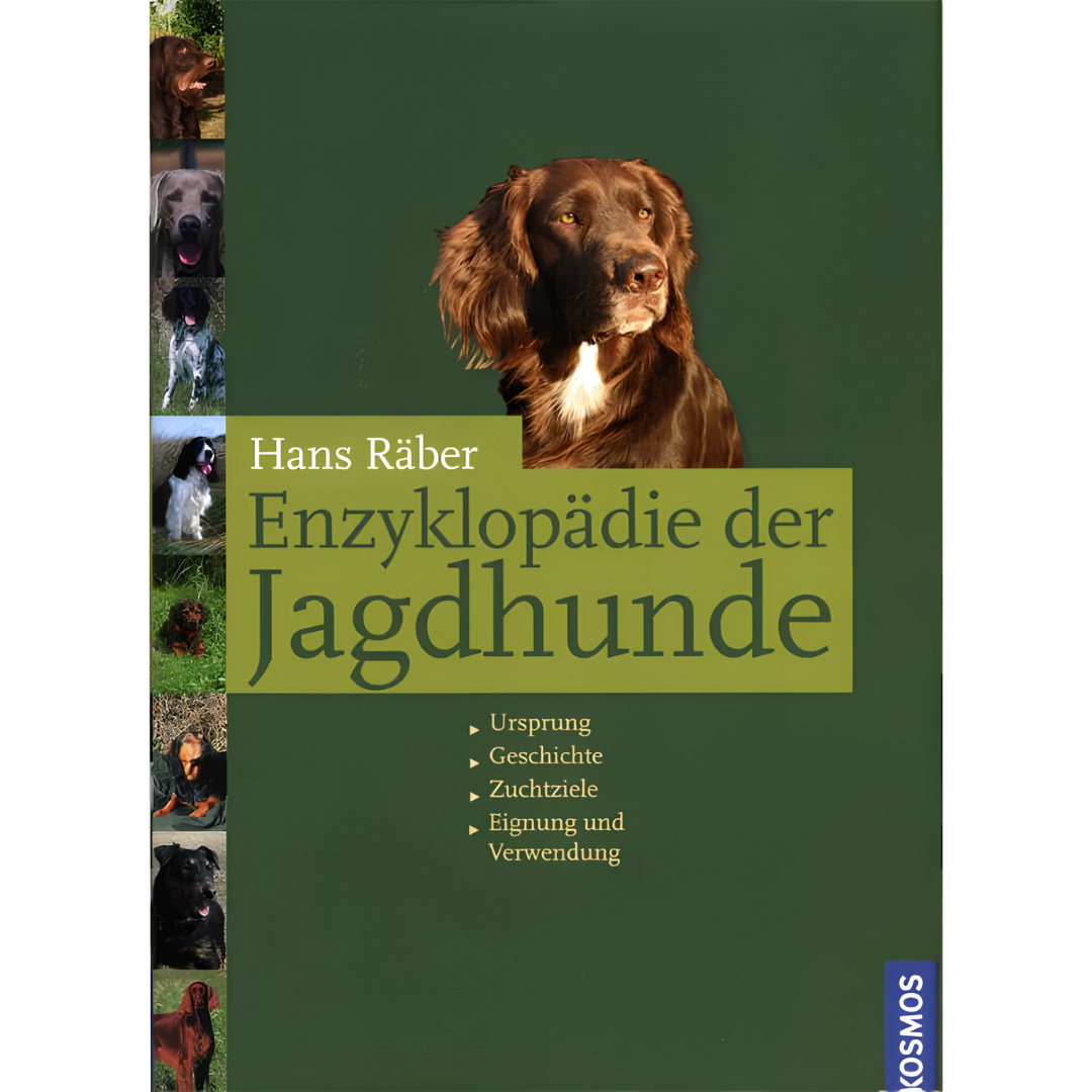 Enzyklopädie der Jagdhunde von Hans Räber