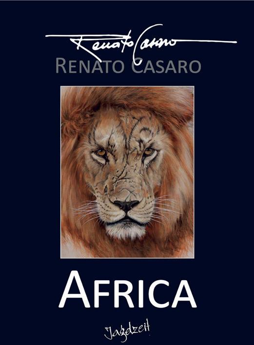 Africa Renato Casaro Bildband
