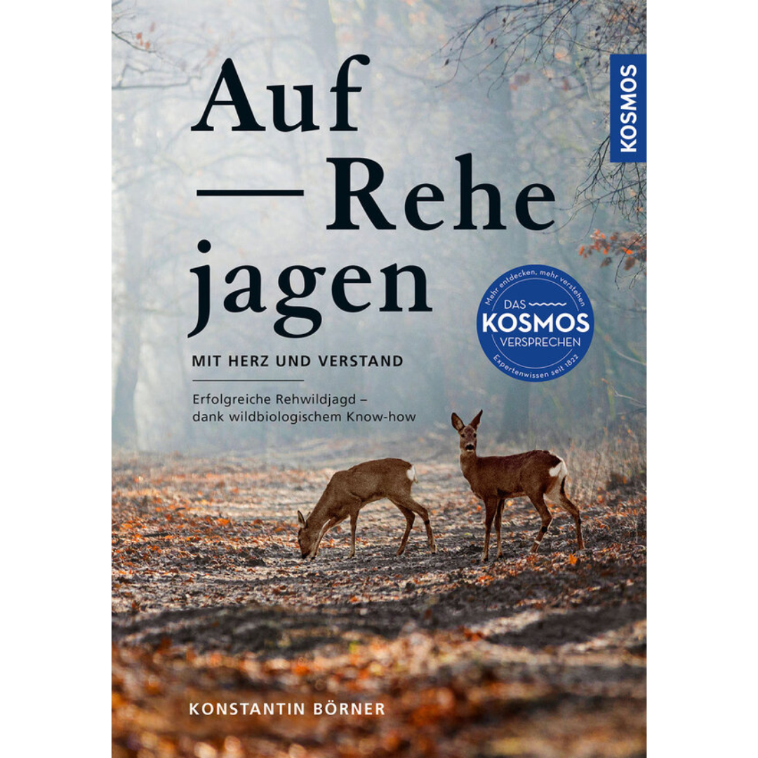 Auf Rehe jagen - mit Herz und Verstand