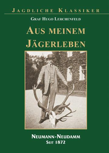 Aus meinem Jaegerleben Jagdklassiker