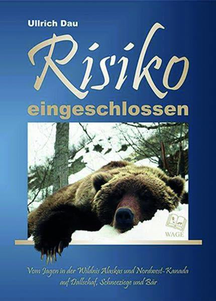 Risiko eingeschlossen Auslandsjagdbuch