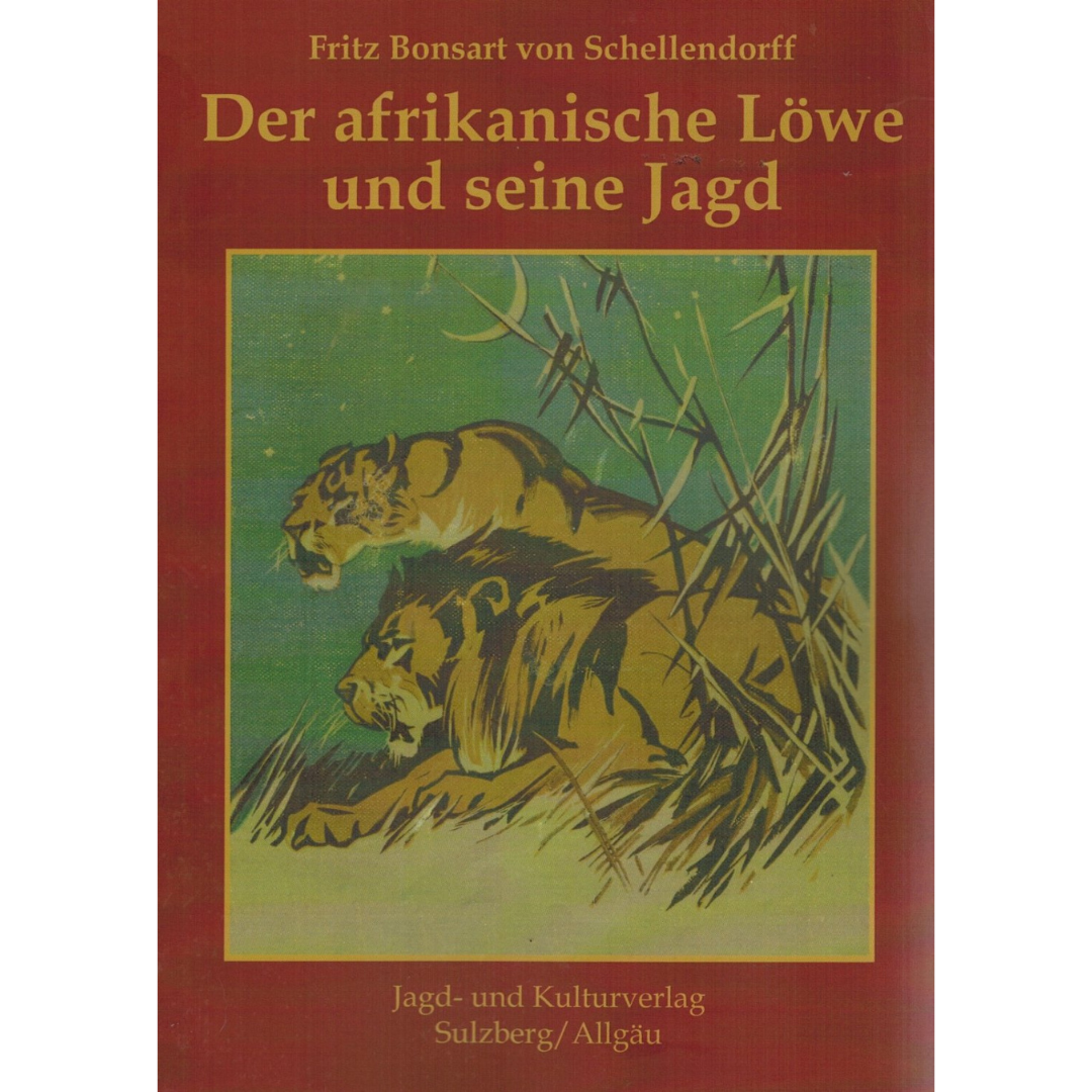Der Afrikanische Löwe und seine Jagd