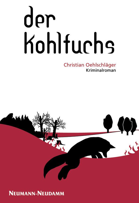 Der Kohlfuchs, Jagdkrimi