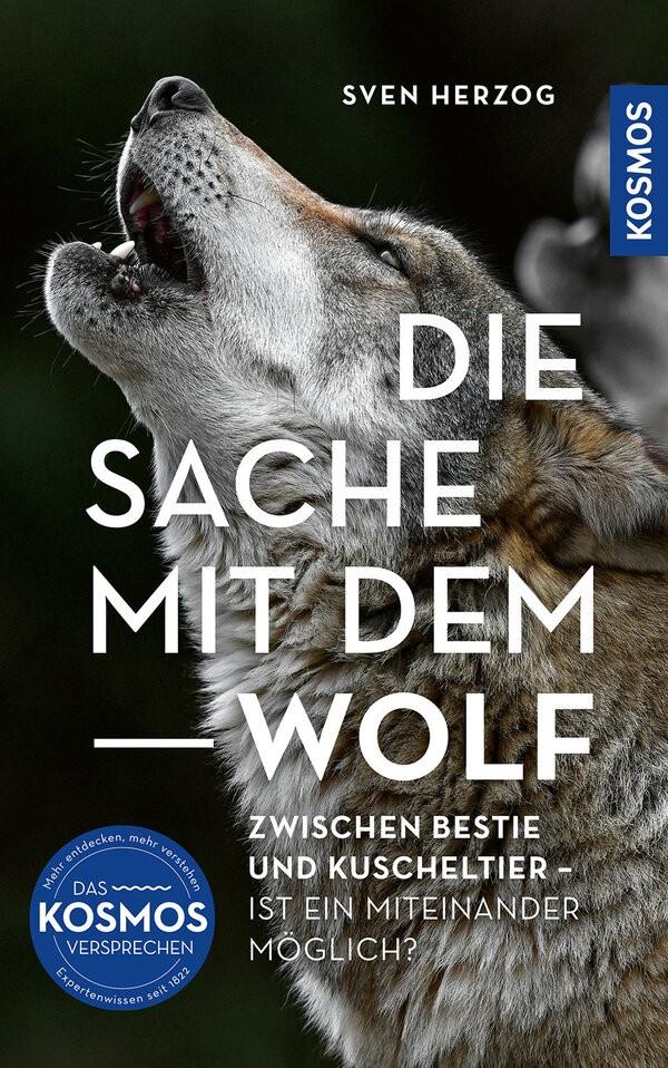Buchcover Die Sache mit dem Wolf Kosmos