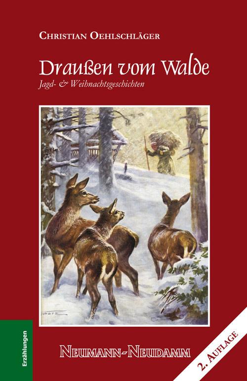 draussen vom walde jagdliche weihnachten