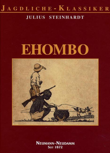 Ehombo Jagderlebnisse Afrika Buch