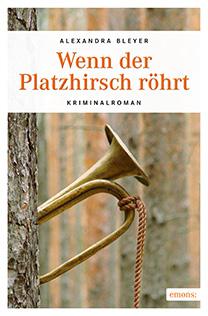 Wenn der Platzhirsch roehrt - Krimi