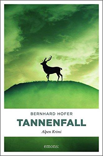 Tannenfall - Alpen Krimi