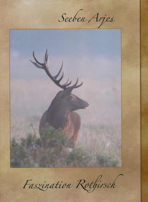 Faszination Rothirsch Bildband