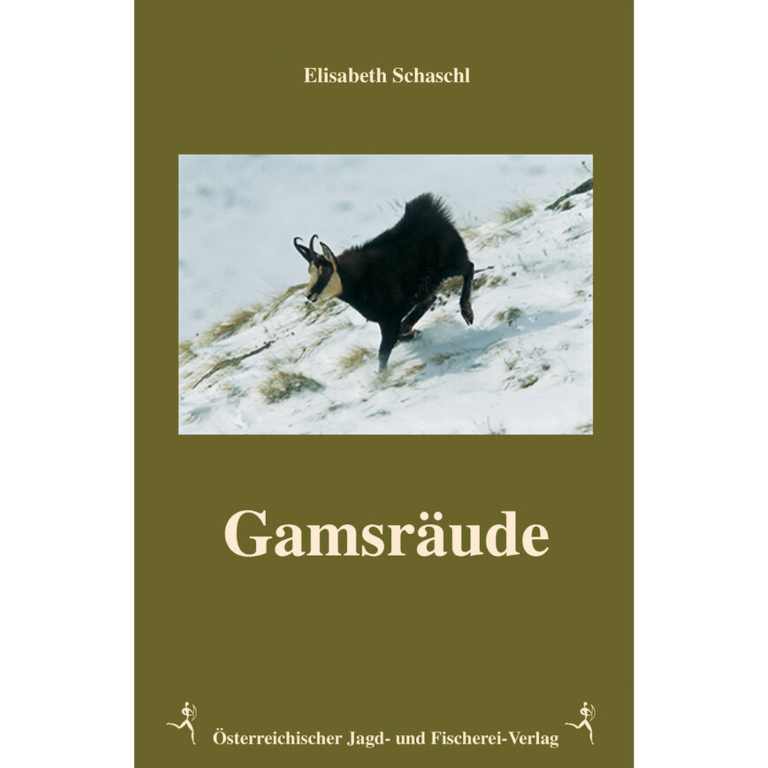 Gamsräude von Elisabeth Schaschl