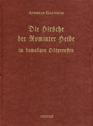 Hirsche der Rominter Heide Ostpreussen
