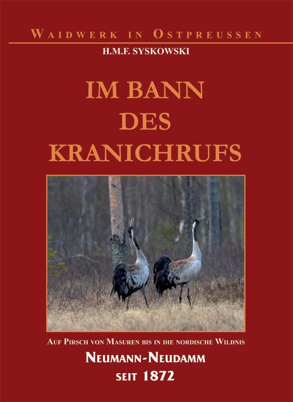 Im Bann des Kranichrufs Jagdabenteuer