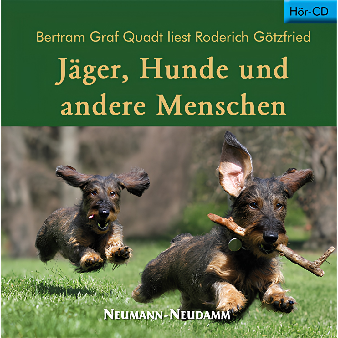 Jäger, Hunde und andere Menschen - Hörbuch