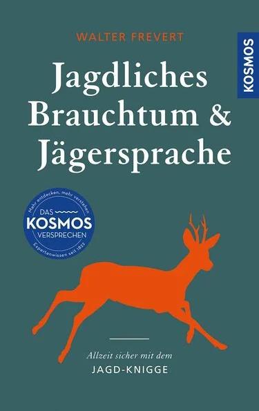 jagdliches brauchtum jaegersprache