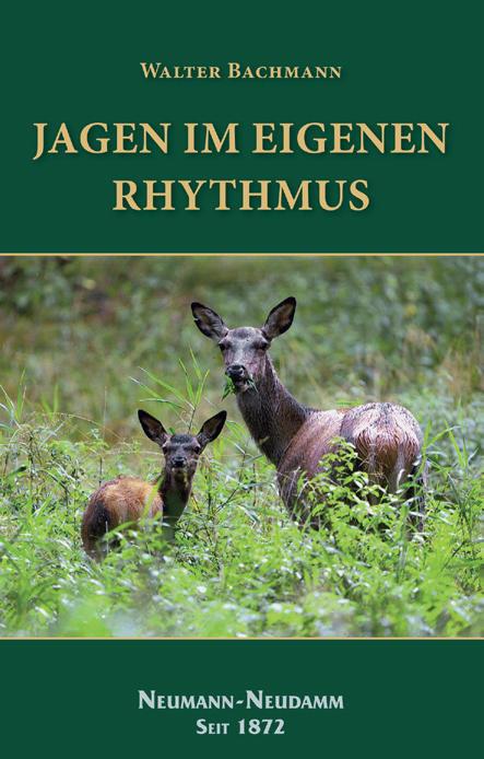 jagen im eigenen rythmus jagdbuch