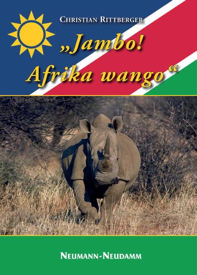Jambo! Afrika wango Afrikajagd Buch