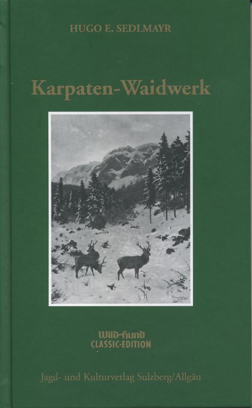 Karpaten-Waidwerk, Sedlmayer