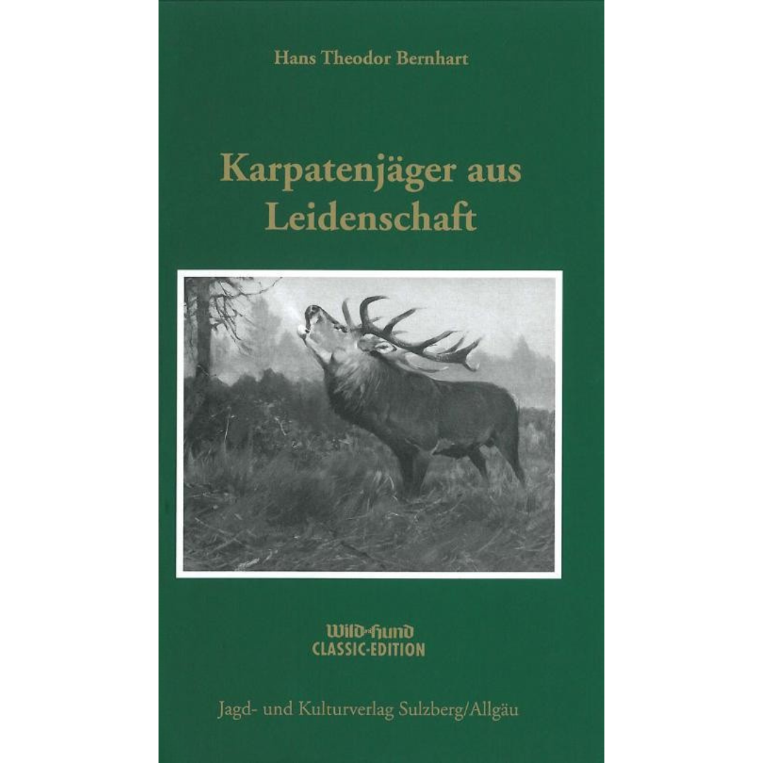 Karpatenjäger aus Leidenschaft – Ein Leben für die Jagd