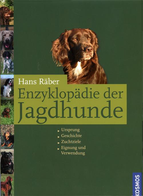 Enzyklopaedie der Jagdhunde - Kosmos
