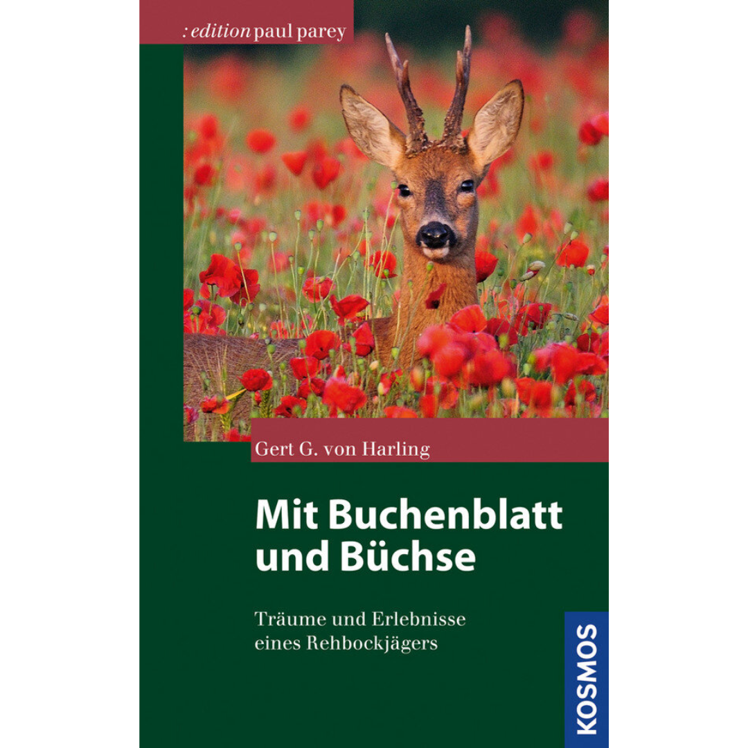 Mit Buchenblatt und Büchse - Jagderzählungen