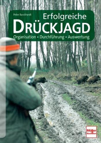 Erfolgreiche Drückjagd Buch