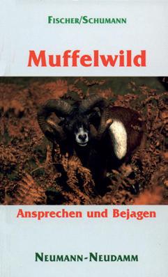 Muffelwild Ansprechen und Bejagen Buch