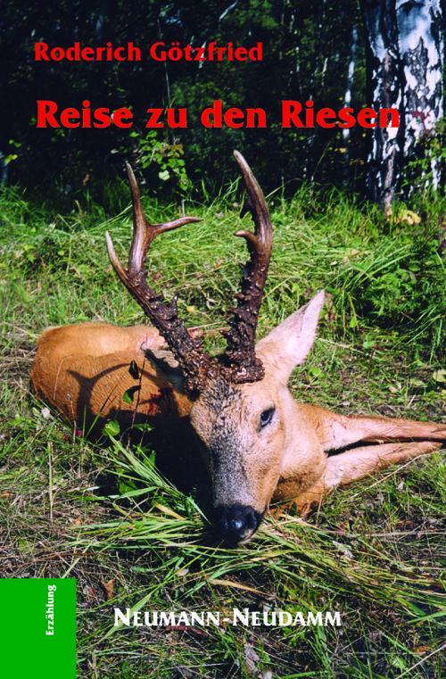 Reise zu den Riesen Jagdabenteuerbuch