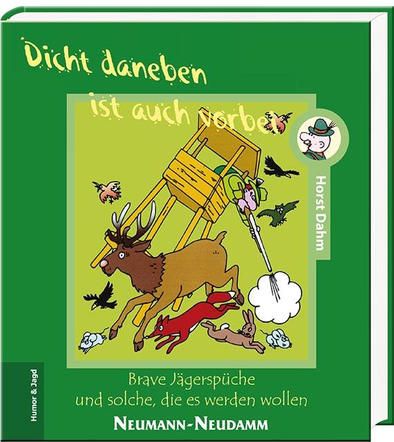 Dicht daneben ist auch vorbei