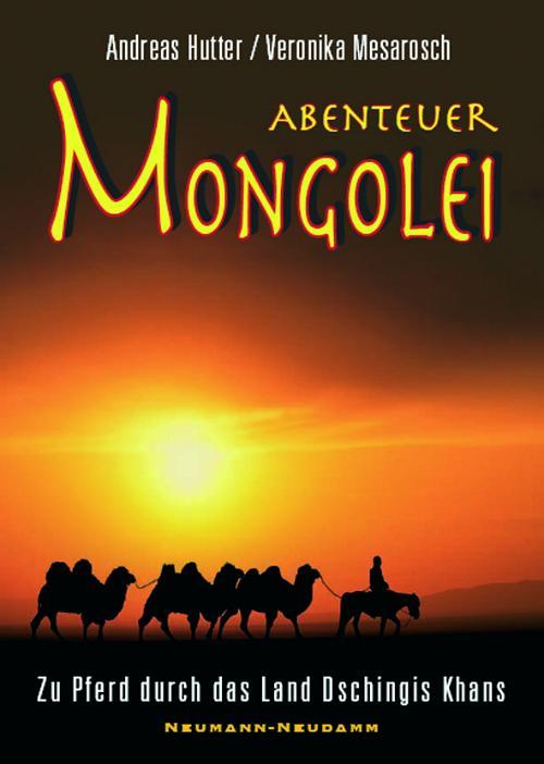 Abenteuer Mongolei Jagdreisebuch