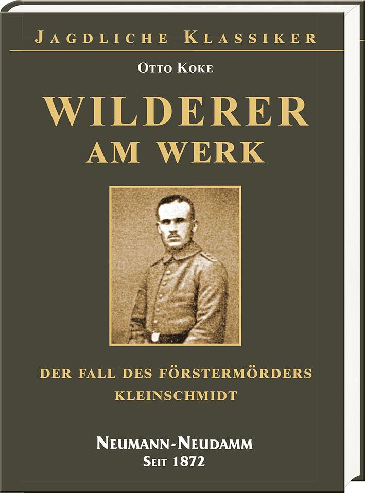 wilderer am werk, koke jagdklassiker