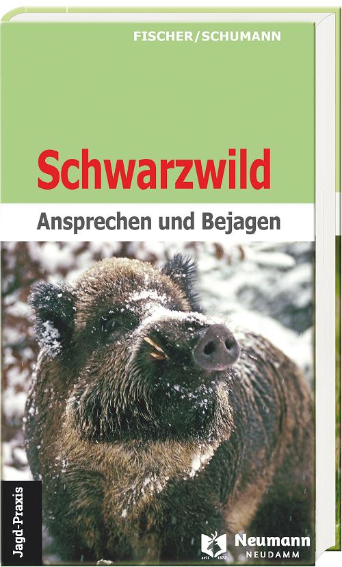 schwarzwild ansprechen und bejagen buch