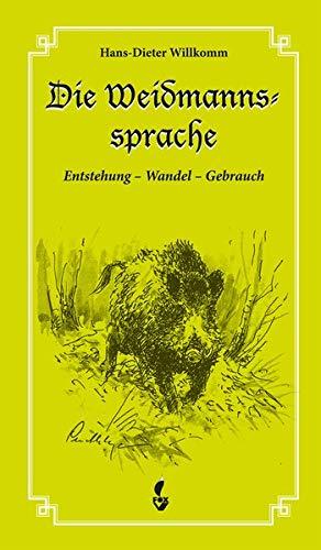 Die Weidmannssprache