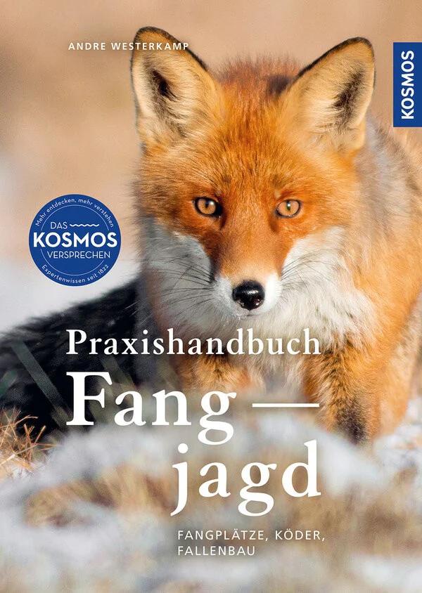 Praxishandbuch Fangjagd Andre Westerkamp