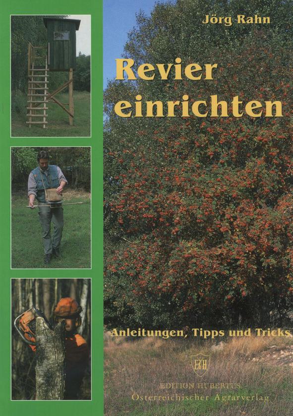 Revier Einrichten Tipps, Ticks Anleitung
