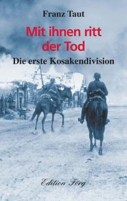 Mit ihnen ritt der Tod, Taut