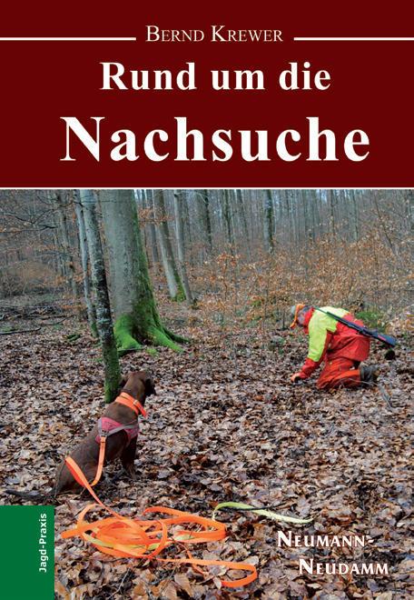 Rund um die Nachsuche Jagdbuch