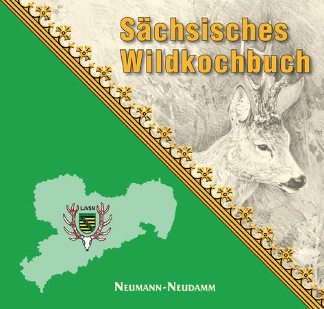 saechsisches wildkochbuch LJV Sachsen