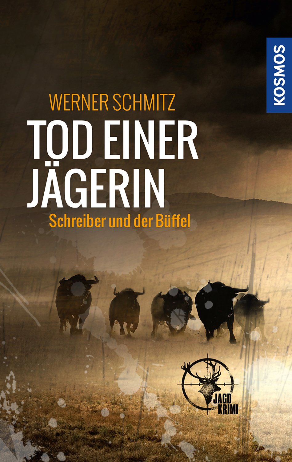 Tod einer Jaegerin - Jagdkrimi Kosmos