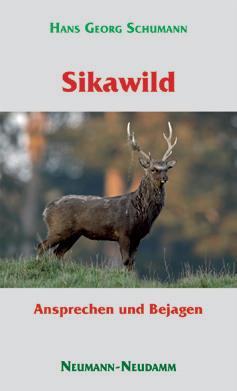 Sikawild Ansprechen und Bejagen Buch