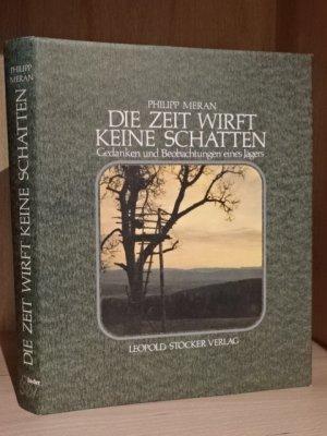 Die Zeit wirft keine Schatten