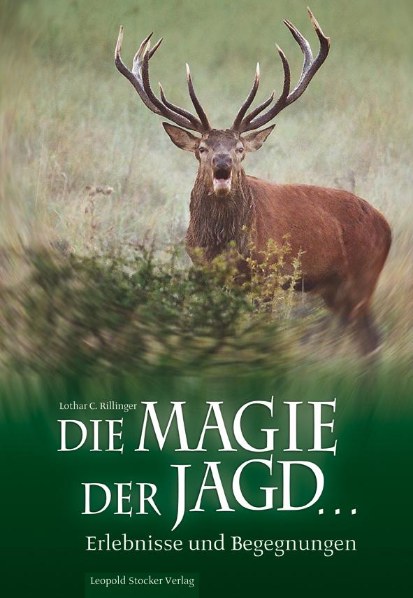 Die Magie der Jagd, Rillinger