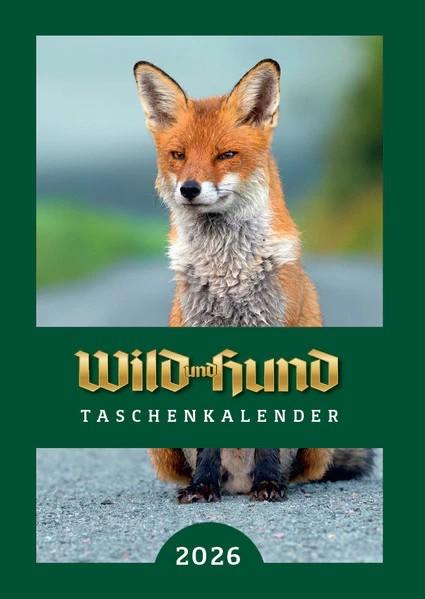 Wild & Hund Taschenkalender 2026