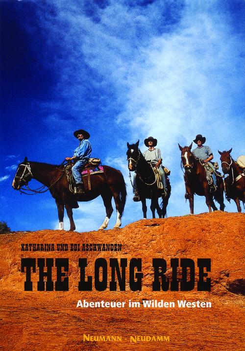 The Long Ride USA Abenteuer Buch