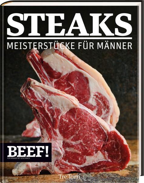 BEEF! STEAKS Kochbuch