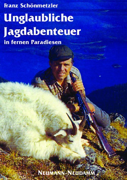 Unglaubliche Jagdabenteuer Auslandsjagd