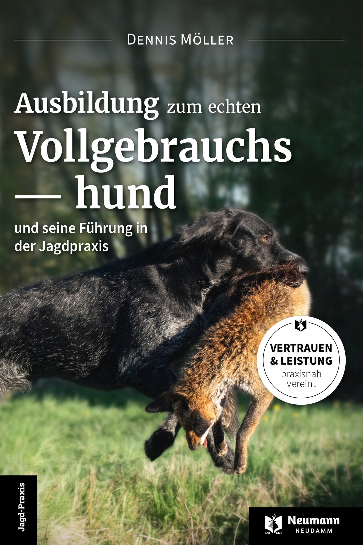 Ausbildung zum echten Vollgebrauchshund