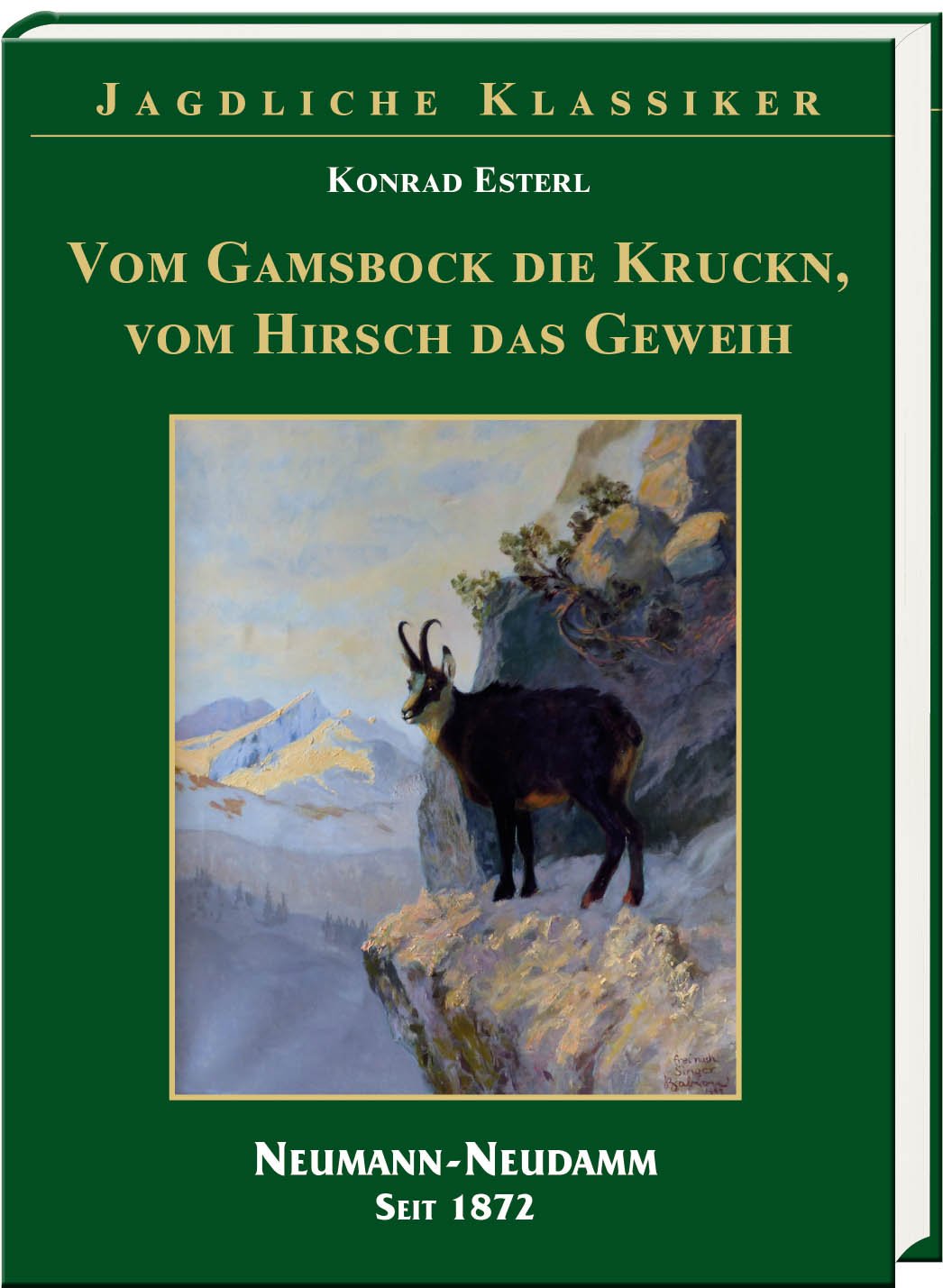 vom gamsbock die kruckn vom hirsch gewei